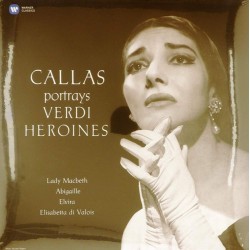 Пластинка Maria Callas Portrays Verdi Heroines